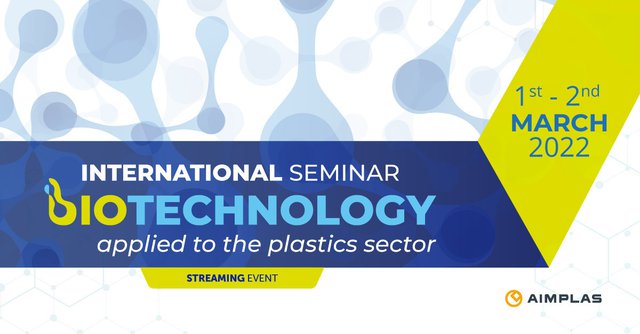 AIMPLAS organising inaugural International Seminar on Biotechnology for the plastics sector